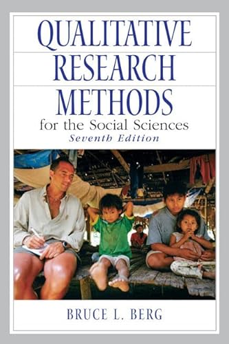 Stock image for Qualitative Research Methods for the Social Sciences (7th Edition) for sale by SecondSale
