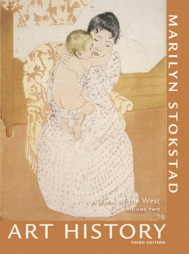 Art History: A View of the West, Volume II Value Package (includes MyArtKit Student Access ) (9780205629848) by Stokstad, Marilyn