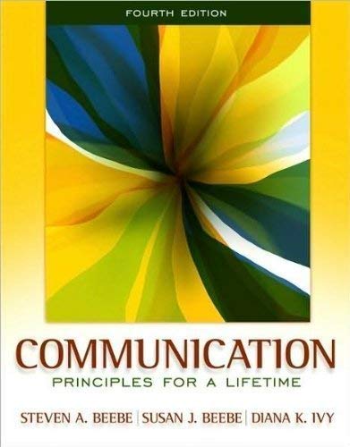 Beispielbild fr Communication: Principles for a Lifetime, 4th Edition zum Verkauf von Irish Booksellers