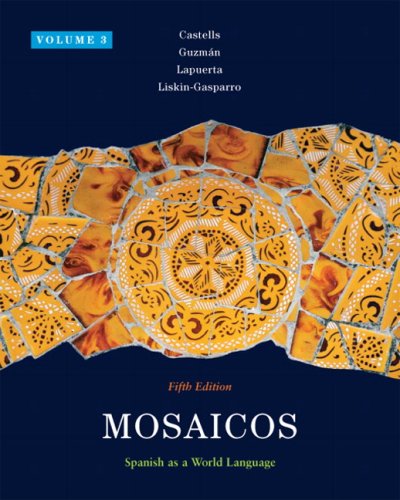 Stock image for Mosaicos: Spanish As a World Language: 3 (Spanish Edition) for sale by Irish Booksellers
