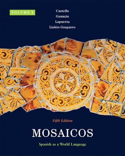 Stock image for Mosaicos: Spanish As a World Language (Spanish and English Edition) for sale by SecondSale