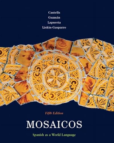 Beispielbild fr Mosaicos: Spanish As a World Language (Spanish Edition) zum Verkauf von Books Unplugged