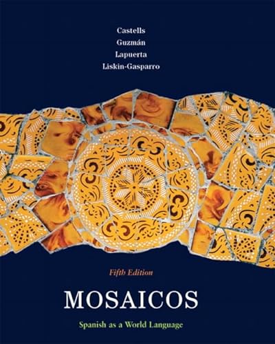 Stock image for Mosaicos: Spanish As a World Language (Spanish Edition) for sale by Irish Booksellers