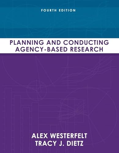 Stock image for Planning and Conducting Agency-Based Research for sale by BooksRun