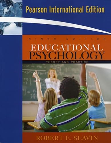 9780205638604: Educational Psychology: Theory and Practice: International Edition