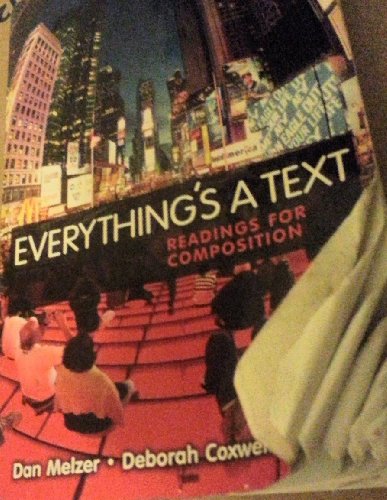 Imagen de archivo de Everything's a Text: Readings for Composition a la venta por HPB-Red