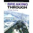 Imagen de archivo de Breaking Through: College Reading, Ninth Edition: Annotated Instructor's Edition (2010 Copyright) a la venta por ~Bookworksonline~