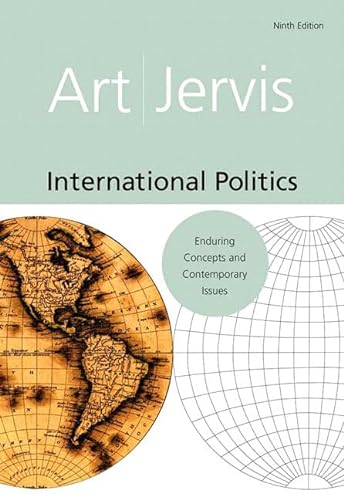9780205642724: International Politics: Enduring Concepts and Contemporary Issues: United States Edition