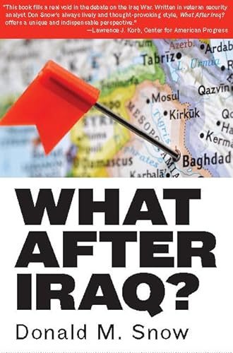 Beispielbild fr What after Iraq? zum Verkauf von Better World Books