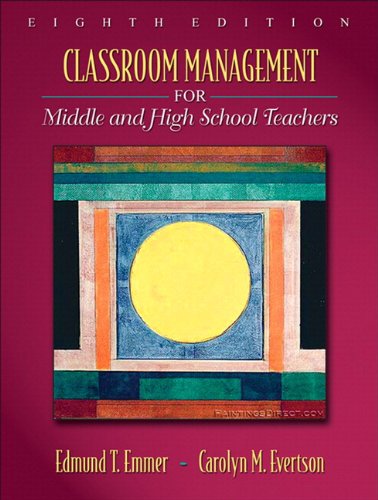 9780205643172: Classroom Management for Middle and High School Teachers with MyEducationLab
