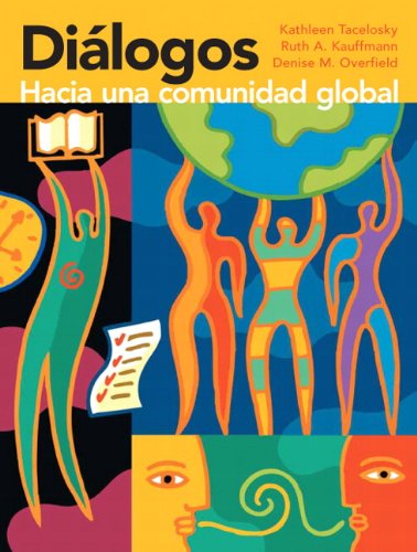 Stock image for Diálogos : Hacia una Comunidad Global for sale by Better World Books