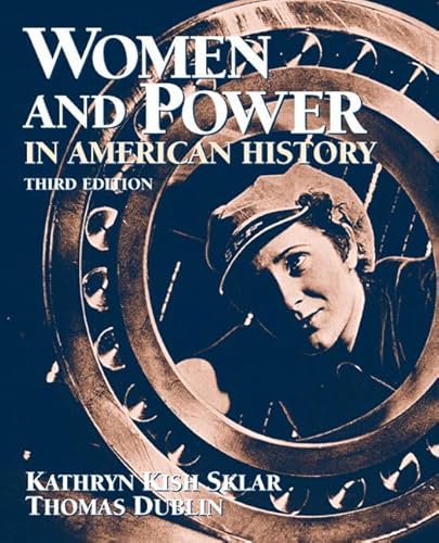 Stock image for Women and Power in American History (3rd Edition) for sale by The Book Cellar, LLC