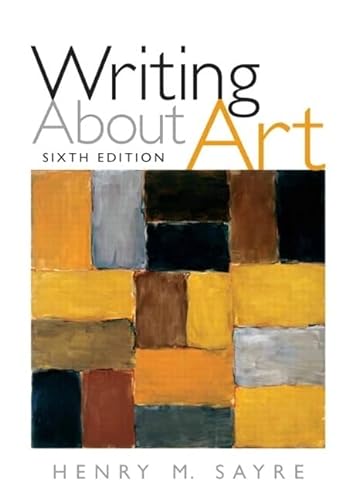Beispielbild fr Writing About Art (6th Edition) zum Verkauf von SecondSale