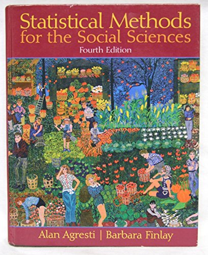 Stock image for Statistical Methods for the Social Sciences (4th Edition) for sale by Goodwill Southern California