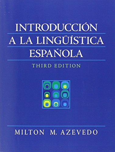 Beispielbild fr Introduccion A La Linguistica Espanola (3rd Edition) (Spanish Edition) zum Verkauf von BooksRun