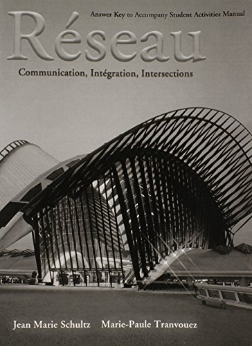 Stock image for Reseau: Communication, Integration, Intersections: Answer Key to Accompany Student Activities Manual for sale by SecondSale