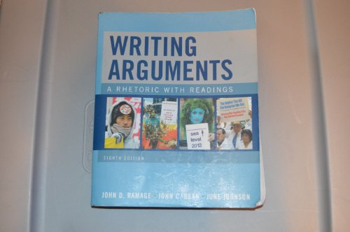 Stock image for Writing Arguments: A Rhetoric with Readings (8th Edition) for sale by SecondSale