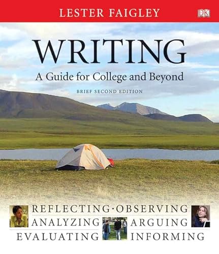 Beispielbild fr Writing, A Guide for College and Beyond, Brief Edition (2nd Edition) zum Verkauf von Wonder Book