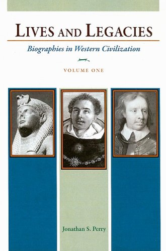 Imagen de archivo de Lives and Legacies, Volume One: Biographies in Western Civilization a la venta por ThriftBooks-Atlanta