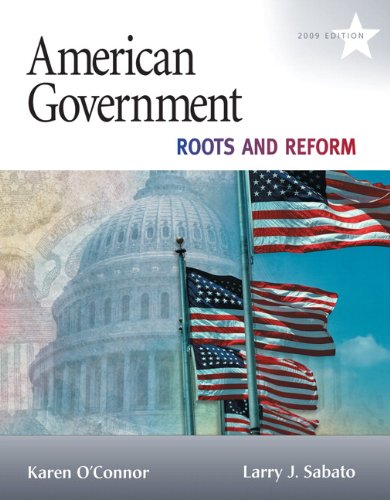 Imagen de archivo de American Government: Roots and Reform, 2009 Edition (10th Edition) (MyPoliSciLab Series) a la venta por SecondSale