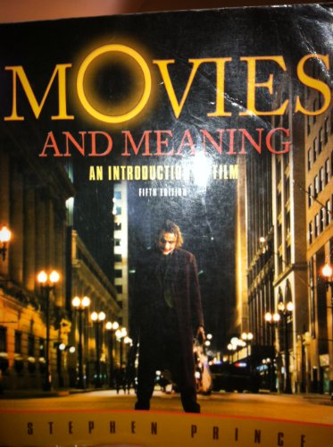 9780205653089: Movies and Meaning:An Introduction to Film