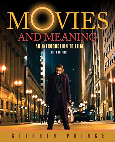 Stock image for Movies and Meaning An Introduction to Film for sale by TextbookRush