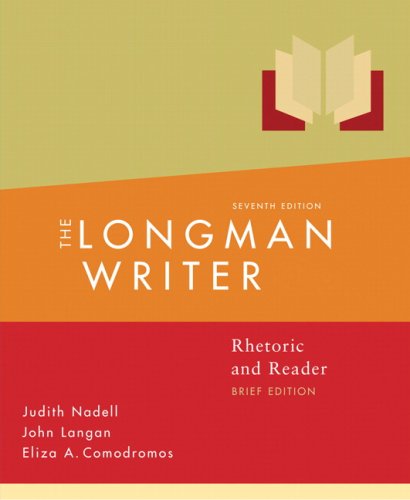 Longman Writer: Rhetoric, Readerd Research Guide, Brief Edition Value Pack (includes Study for Grammar and Documentation & MyCompLab Student Access ) (9780205654697) by Nadell, Judith; Langan, John A; Comodromos, Eliza A.