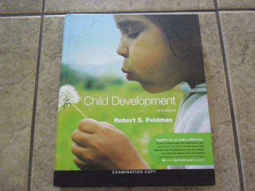 Beispielbild fr Exam Copy for Child Development zum Verkauf von Better World Books