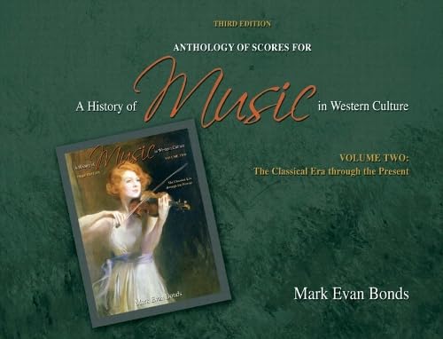 Beispielbild fr Anthology of Scores for a History of Music in Western Culture: The Classical Era Through the Present zum Verkauf von BooksRun