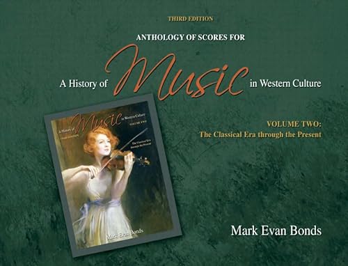 9780205656998: Anthology of Scores for a History of Music in Western Culture: The Classical Era Through the Present
