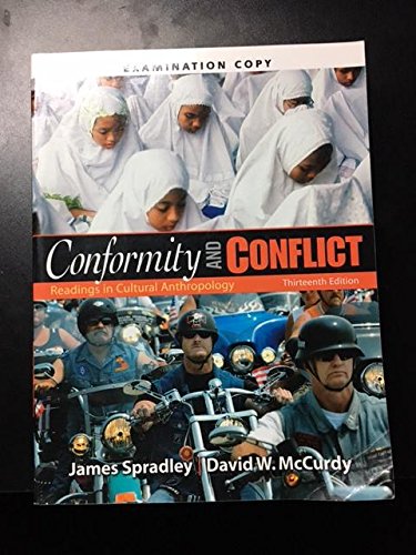 9780205659579: Exam Copy for Conformity and Conflict:Readings in Cultural Anthropology