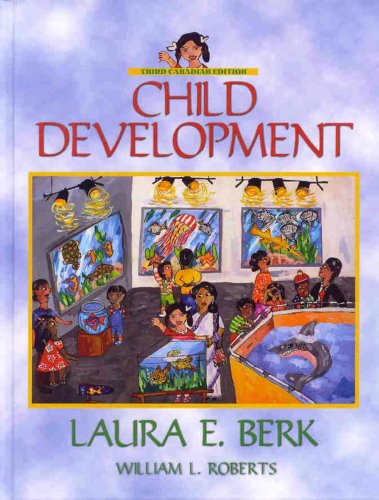 Beispielbild fr Child Development, Third Canadian Edition zum Verkauf von Better World Books