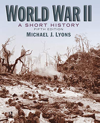 9780205660568: World War II: A Short History