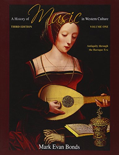 Beispielbild fr History of Music in Western Culture, Volume 1 zum Verkauf von Better World Books