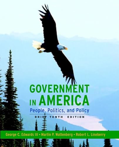 9780205662876: Government in America:People, Politics, and Policy, Brief Edition