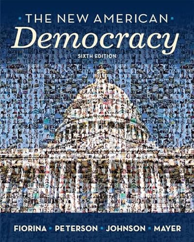 Imagen de archivo de The New American Democracy a la venta por Wrigley Books