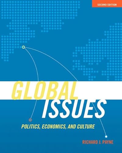 9780205663040: Global Issues: Politics, Economics, Culture