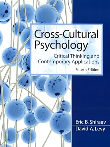 Beispielbild fr Cross-Cultural Psychology : Critical Thinking and Contemporary Applications zum Verkauf von Better World Books