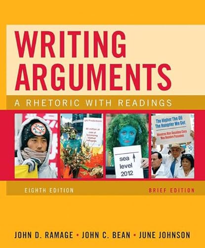 9780205665761: Writing Arguments, Brief Edition: A Rhetoric with Readings