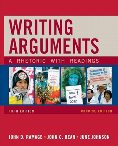 Stock image for Writing Arguments, Concise Edition: A Rhetoric with Readings for sale by BookHolders