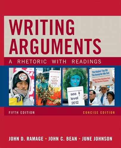 Stock image for Writing Arguments, Concise Edition: A Rhetoric with Readings for sale by BookHolders