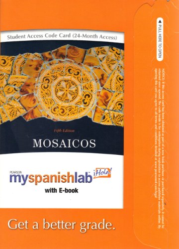 9780205666423: MySpanishLab with Pearson eText -- Access Card -- for Mosaicos:Spanishas a World Language (multi semester access)