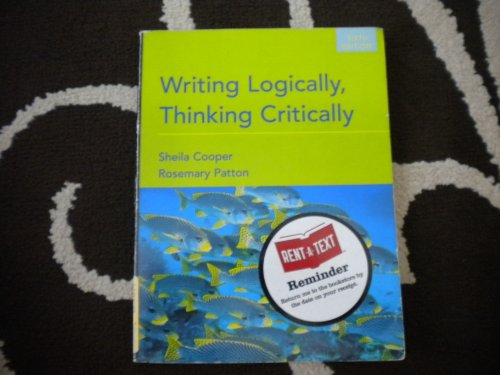 Beispielbild fr Writing Logically, Thinking Critically (6th Edition) zum Verkauf von Goodwill Southern California