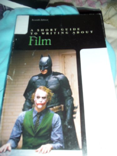 Imagen de archivo de Short Guide to Writing about Film, A (7th Edition) a la venta por SecondSale