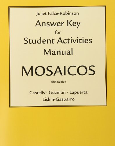 Beispielbild fr Answer Key for Mosaicos : Spanish as a World Language zum Verkauf von Better World Books