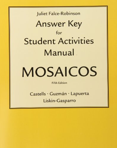 Imagen de archivo de Answer Key for Mosaicos : Spanish as a World Language a la venta por Better World Books