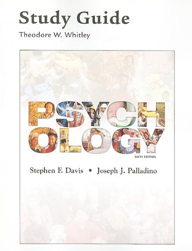 Psychology (9780205671793) by Davis, Stephen F.; Palladino, Joseph J.; Whitley, Theodore W., Ph.D.