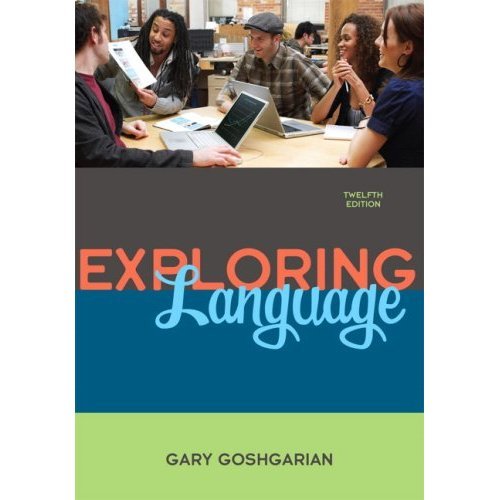 Imagen de archivo de Exploring Language (Twelfth Edition, Examination Copy) a la venta por Books From California