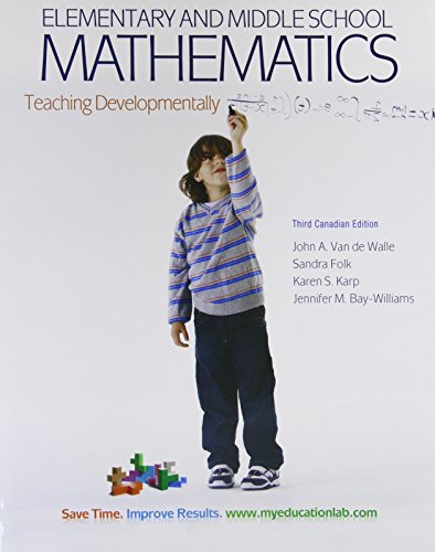Imagen de archivo de Elementary and Middle School Mathematics: Teaching Developmentally, Third Canadian Edition (3rd Edition) a la venta por ThriftBooks-Atlanta