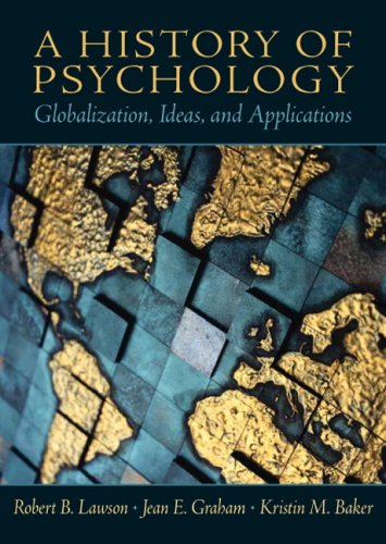 History Of Psychology- (Value Pack w/MySearchLab) - Robert B. Lawson Ph.D.; Jean E. Graham; Kristin M. Baker